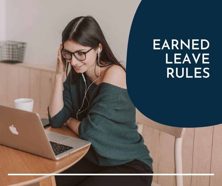 Earned Leave Rules